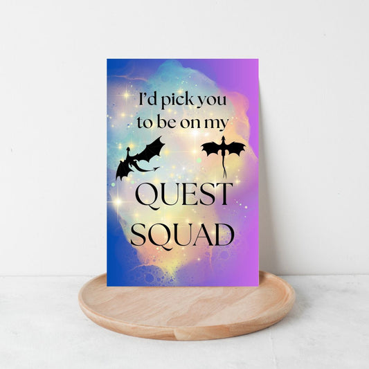 I'd Pick You To Be On My Quest Squad Birthday Card