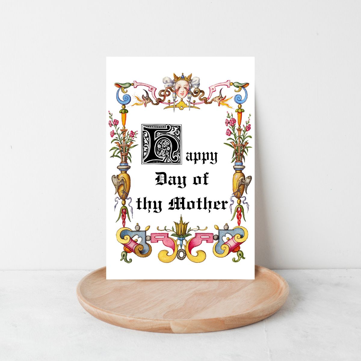 Printable Medieval Mother's Day Card, Happy Day of thy Mother Greeting Card, Renaissance Faire Mother's Day card