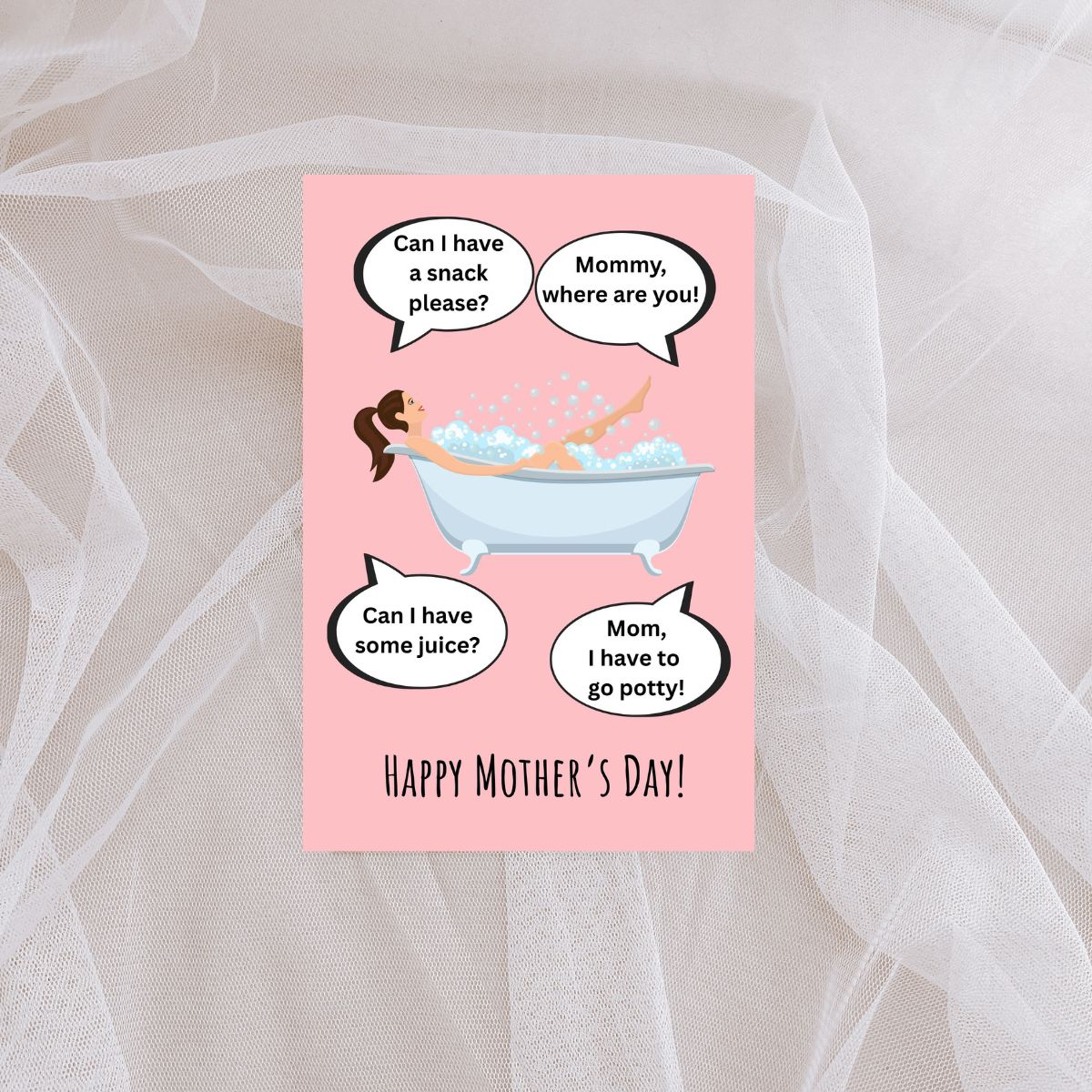 Funny Mother's Day Greeting Card, “Mom in the Tub (Still Can’t Get a Minute Alone)” Card, Funny Card for Mother's Day, Cute Card for Mom