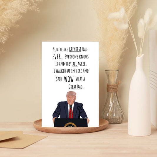 Trump Father's Day Greeting Card