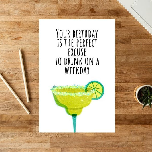 Printable Funny Margarita Birthday Card