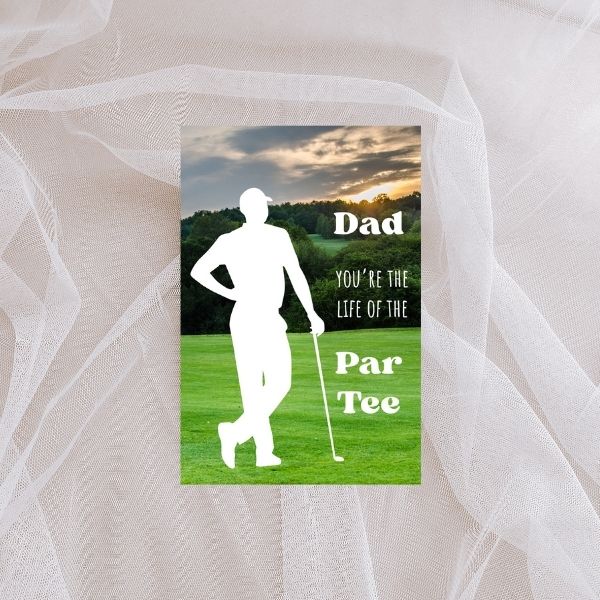 Funny Golf Father’s Day Card ⛳️ | Dad, You’re the Life of the Partee!