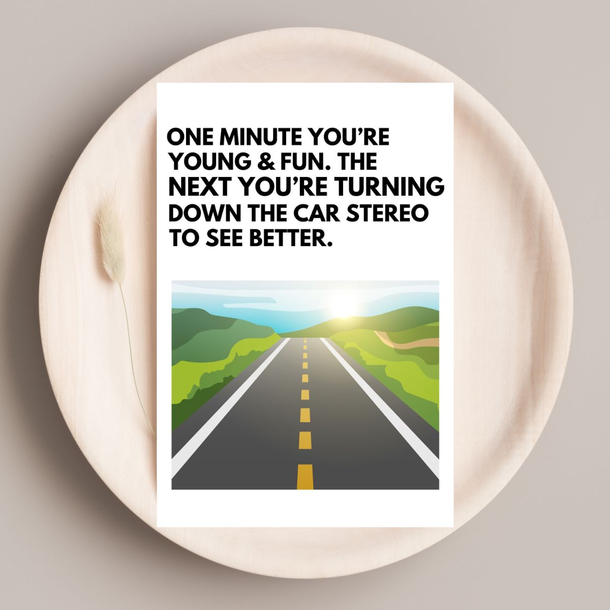 Funny Birthday Card 😂 | You Know You’re Old When You Turn Down the Radio to See Better