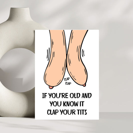 Funny Birthday Card 😂 | If You’re Old and You Know It, Clap Your Tits!
