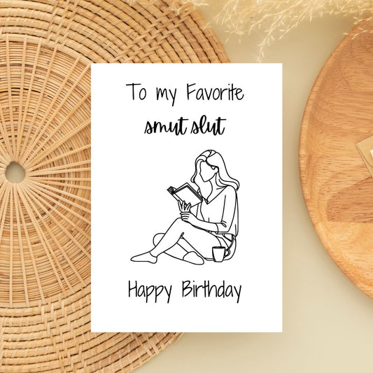 Printable To My Favorite Smut Slut Birthday Card, Bookish Greeting Card, Booktok Birthday Card, Dark Romance Reader Gift, Gift for Reader