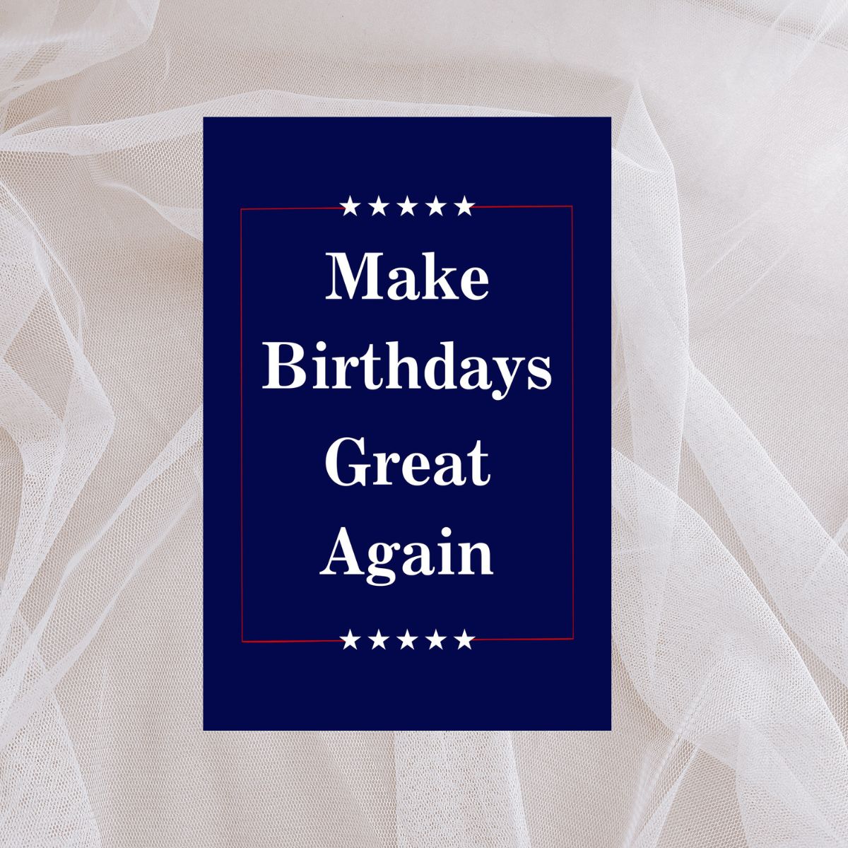 Funny Birthday Card 😂 | Make Birthdays Great Again – Hilarious Political Card