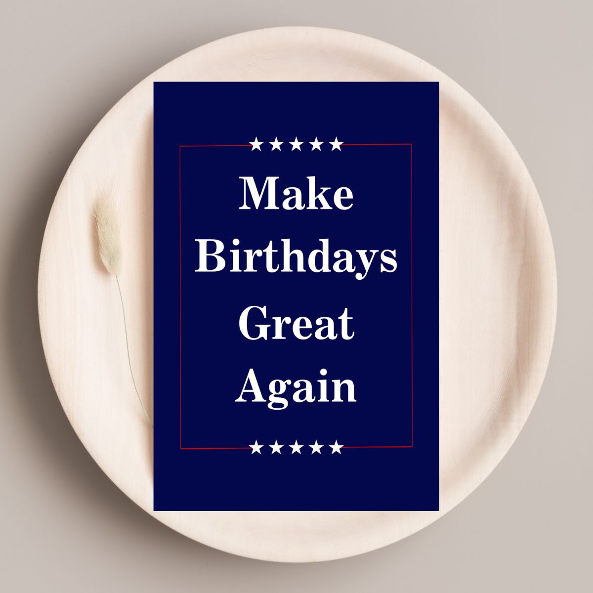 Funny Birthday Card 😂 | Make Birthdays Great Again – Hilarious Political Card