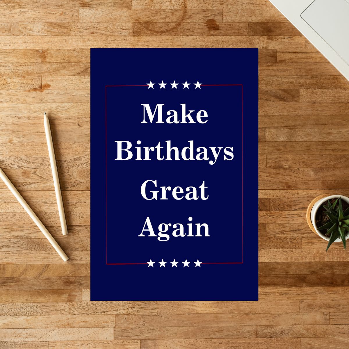 Funny Birthday Card 😂 | Make Birthdays Great Again – Hilarious Political Card