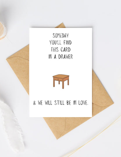 Printable Someday You'll Find This In A Drawer Love Card, Card for Mom, Mother’s Day Card,  Gift for Her, Romantic Card