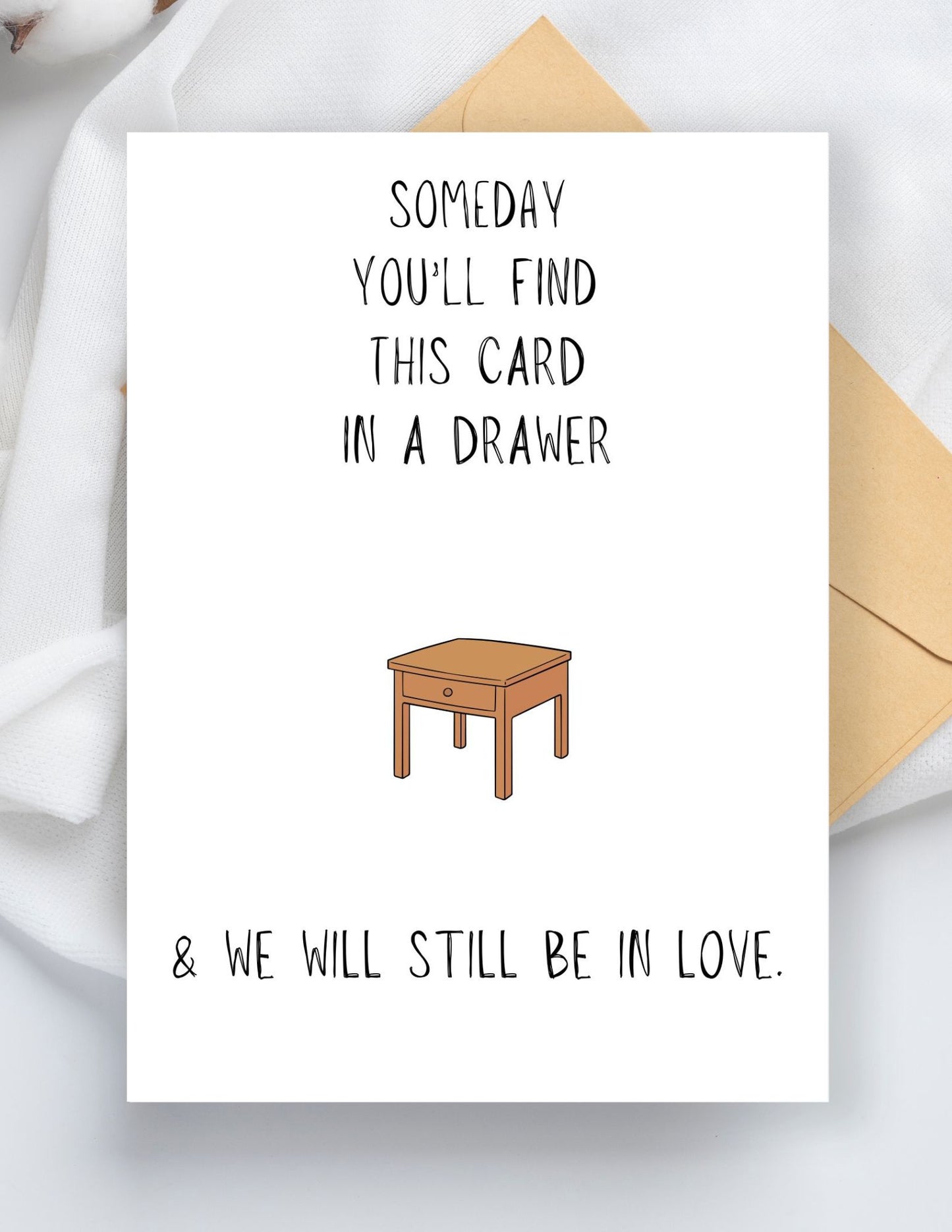 Someday You'll Find This In A Drawer, Love Card, Card For Mom, Mother’s Day Card, Birthday Gift For Her, Card For Him, Anniversary