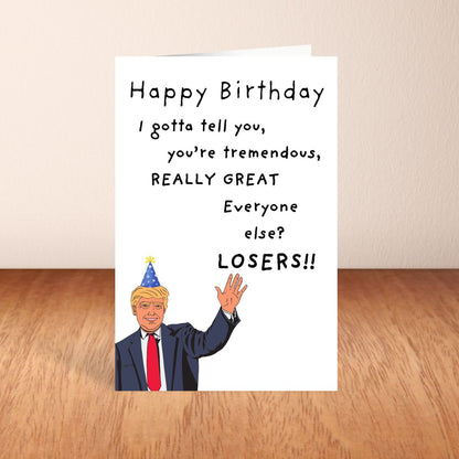 Printable Funny Trump Birthday Card, Political Card for Dad, Father-in-Law Birthday Card, 40th 50th 60th Birthday Gift for Him