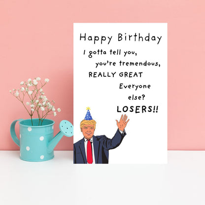 Printable Funny Trump Birthday Card, Political Card for Dad, Father-in-Law Birthday Card, 40th 50th 60th Birthday Gift for Him