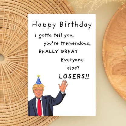 Printable Funny Trump Birthday Card, Political Card for Dad, Father-in-Law Birthday Card, 40th 50th 60th Birthday Gift for Him