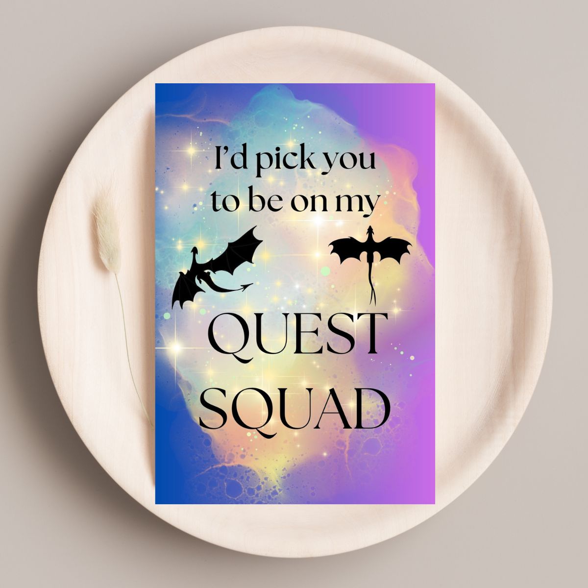 I'd Pick You To Be On My Quest Squad Birthday Card