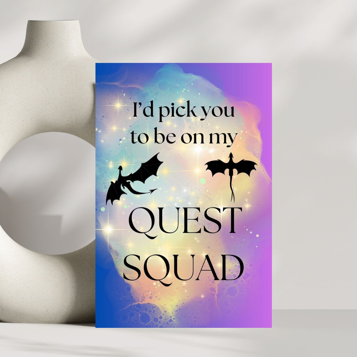I'd Pick You To Be On My Quest Squad Birthday Card