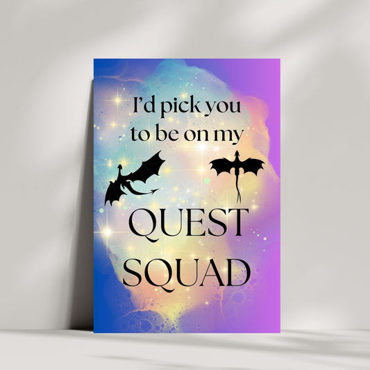 I'd Pick You To Be On My Quest Squad Birthday Card