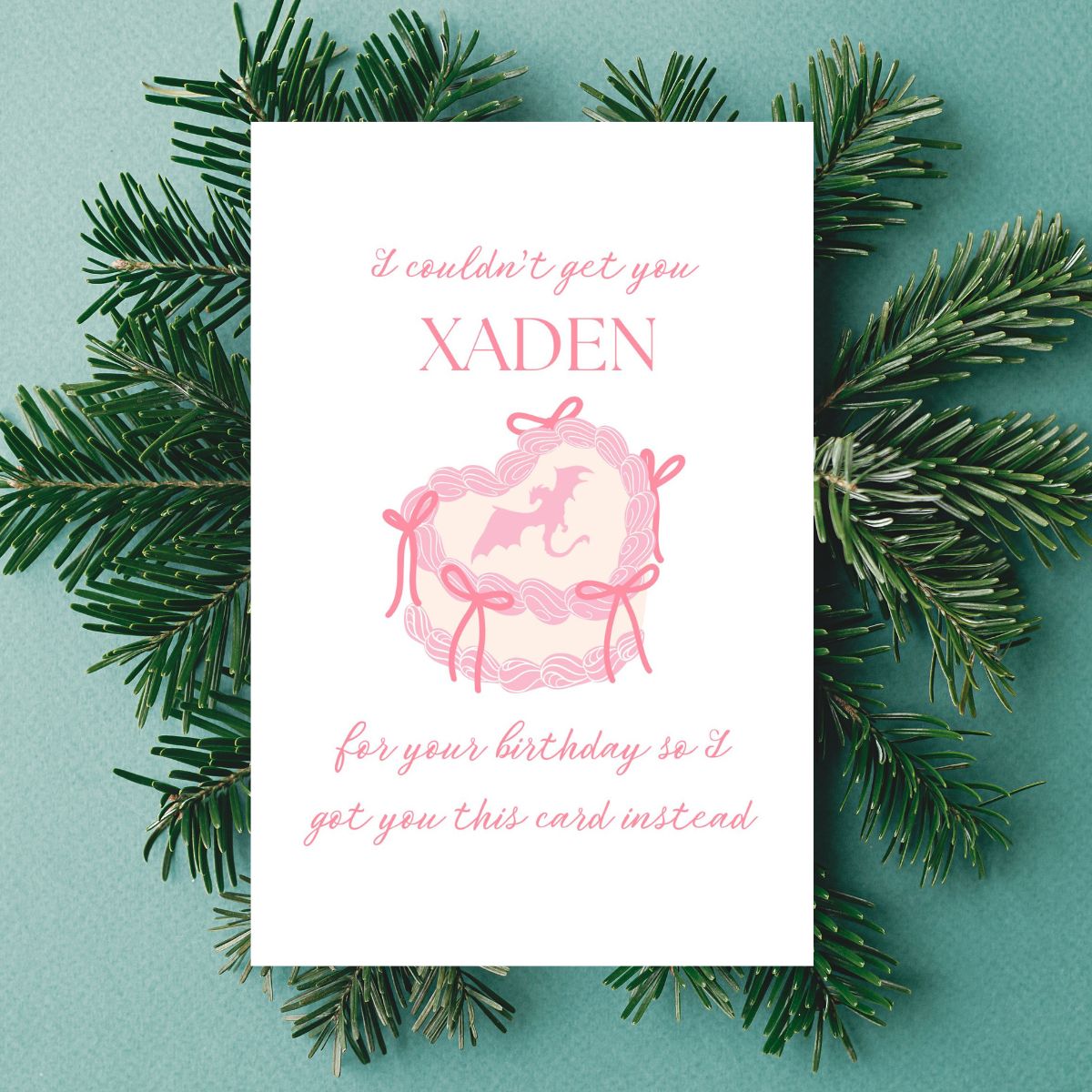 Printable Couldn't Get You Xaden For Your Birthday Card, Fourth Wing Birthday Card, Funny Book Boyfriend Card, Greeting Card