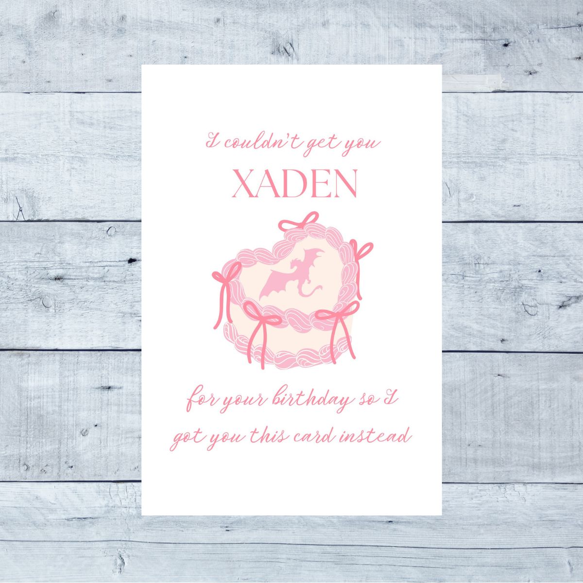 Printable Couldn't Get You Xaden For Your Birthday Card, Fourth Wing Birthday Card, Funny Book Boyfriend Card, Greeting Card