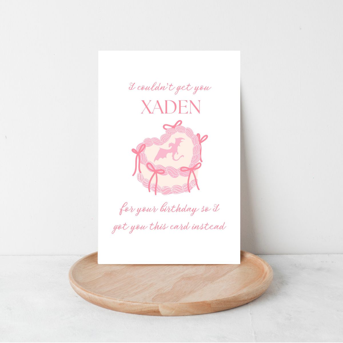 Printable Couldn't Get You Xaden For Your Birthday Card, Fourth Wing Birthday Card, Funny Book Boyfriend Card, Greeting Card