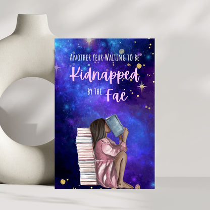 Kidnapped by the Fae Birthday Card, Bookish Greeting Card for Book Lovers, BookTok Gift, Kindle Girlie Birthday Gift