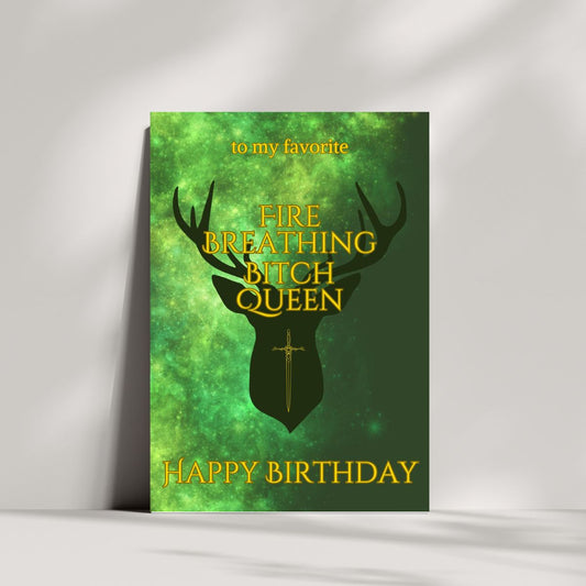 Fire Breathing Bitch Queen Birthday Card