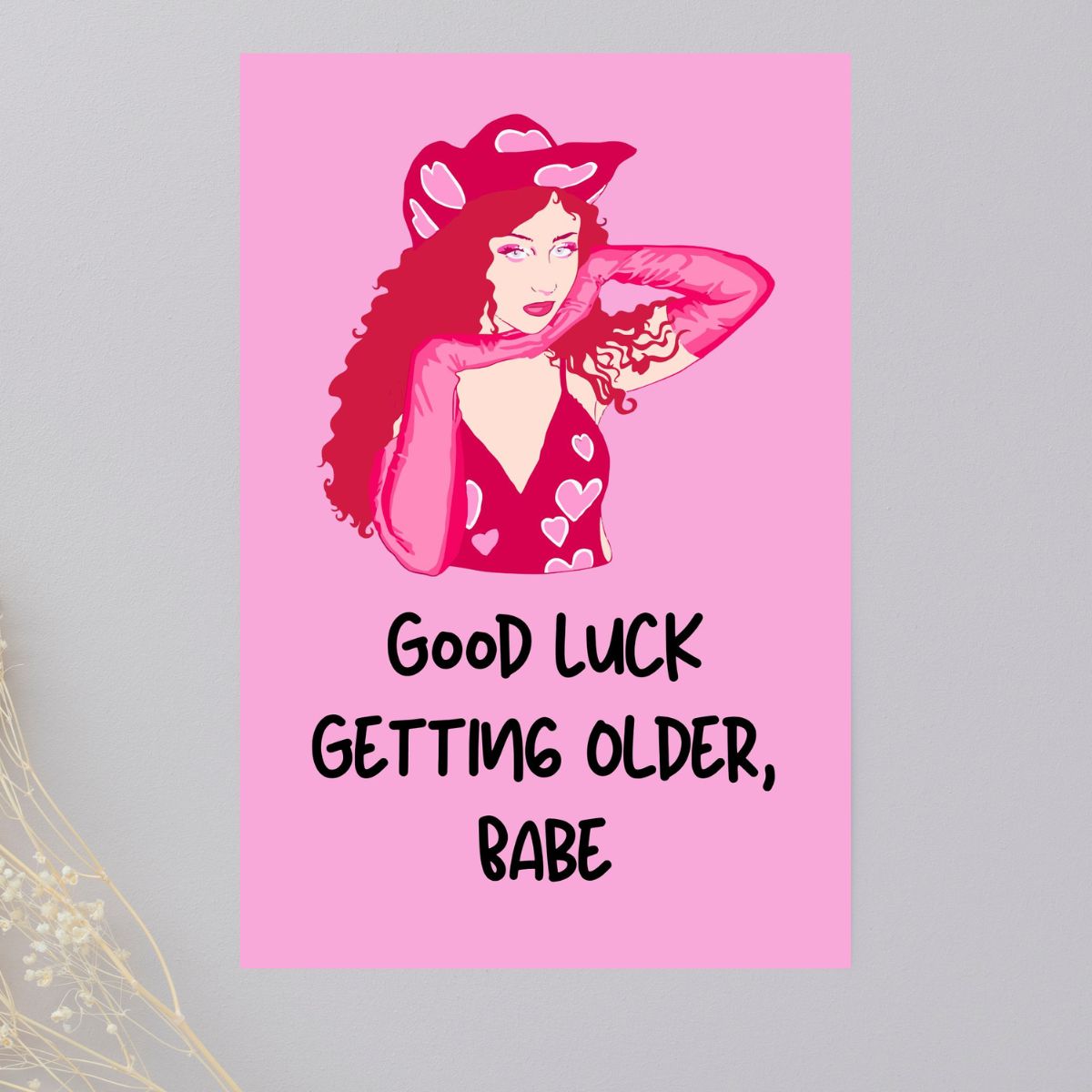 Chappell Roan Birthday Card 💋 | Good Luck Getting Older, Babe – Queer Icon Energy!