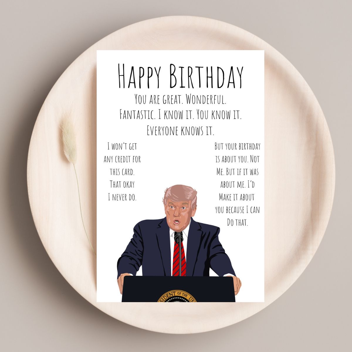 Printable Funny Trump Birthday Card, Political Card for Dad, Father-in-Law Birthday Card, 40th 50th 60th Birthday Gift for Him
