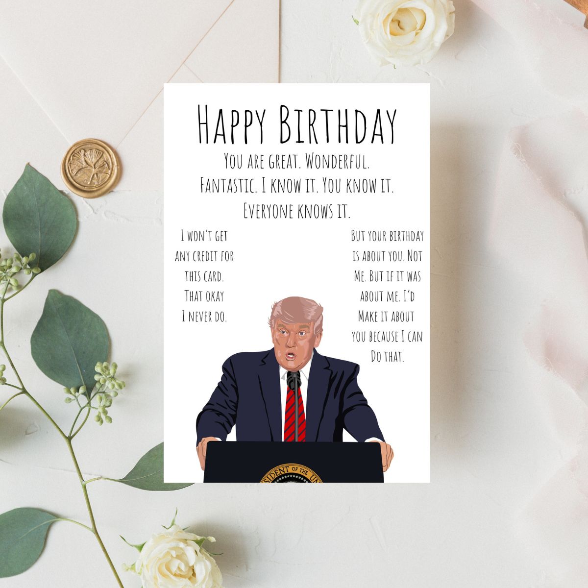 Printable Funny Trump Birthday Card, Political Card for Dad, Father-in-Law Birthday Card, 40th 50th 60th Birthday Gift for Him