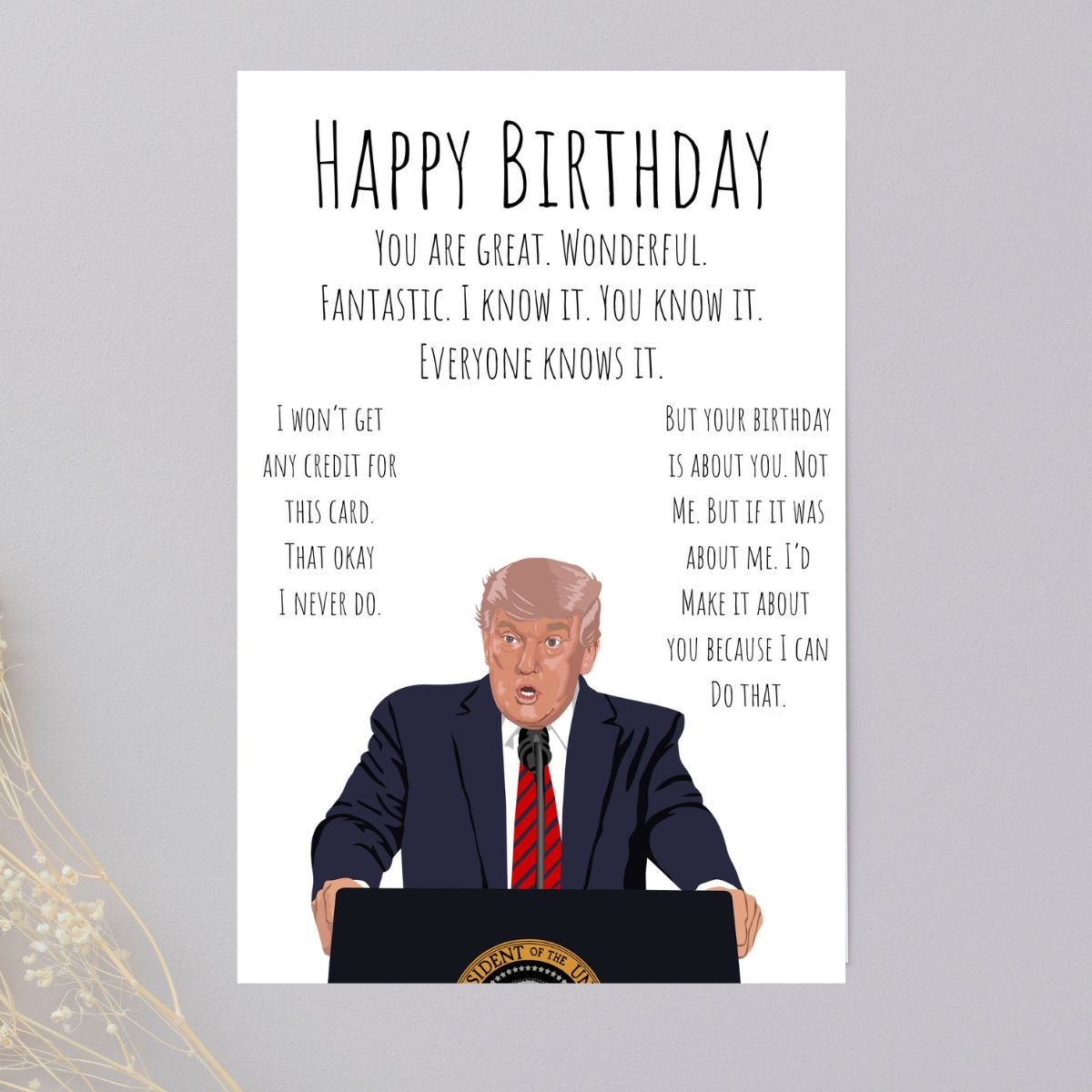 Printable Funny Trump Birthday Card, Political Card for Dad, Father-in-Law Birthday Card, 40th 50th 60th Birthday Gift for Him