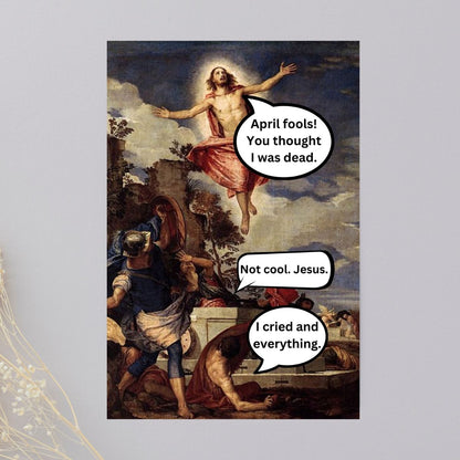 Funny April Fools Jesus Card, Irreverent Adult Card