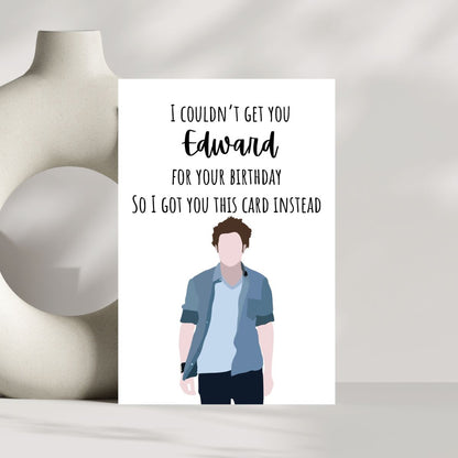 Team Edward Birthday Card 💉 | Sparkles, Drama, and Eternal Youth (Kinda)
