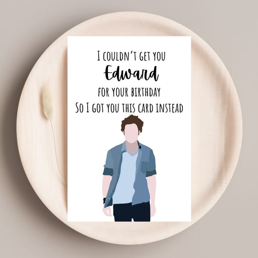 Team Edward Birthday Card 💉 | Sparkles, Drama, and Eternal Youth (Kinda)