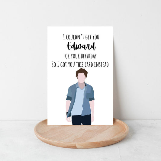 Team Edward Birthday Card 💉 | Sparkles, Drama, and Eternal Youth (Kinda)