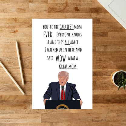Funny Trump Mother's Day Card, Donald Trump Greeting Card for Mother's Day, Cute Card for Mom, Funny Card for Mom