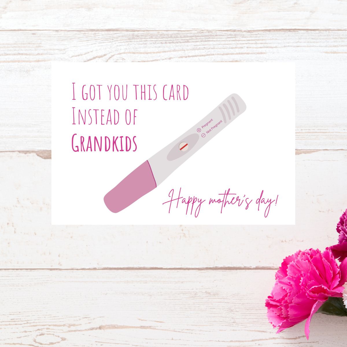Printable I Got You This Card Instead Of Grandkids, Funny Mother's Day Card, Rude Mom Day Greeting, Hilarious Mom Gift, Humorous Card