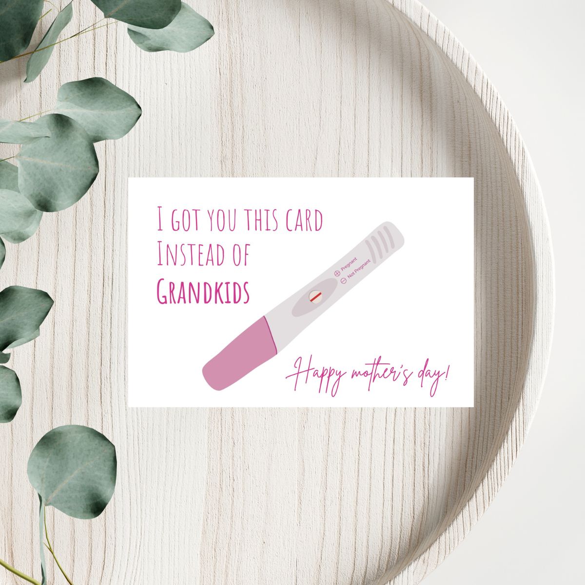 Printable I Got You This Card Instead Of Grandkids, Funny Mother's Day Card, Rude Mom Day Greeting, Hilarious Mom Gift, Humorous Card