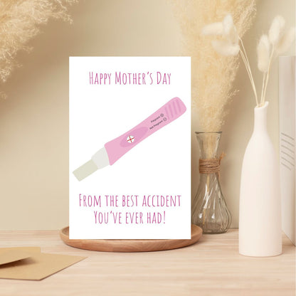 Printable Happy Mother’s Day from Your Favorite Accident – Funny Pregnancy Test Card – Rude Hilarious Mother’s Day Greeting for Mom