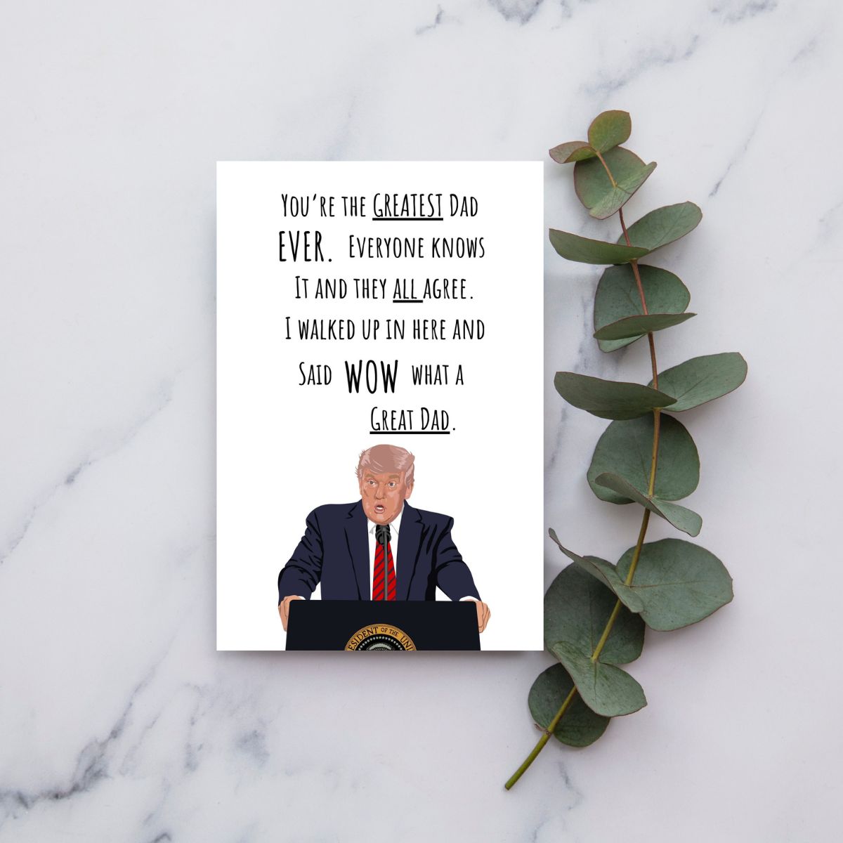 Trump Father's Day Greeting Card