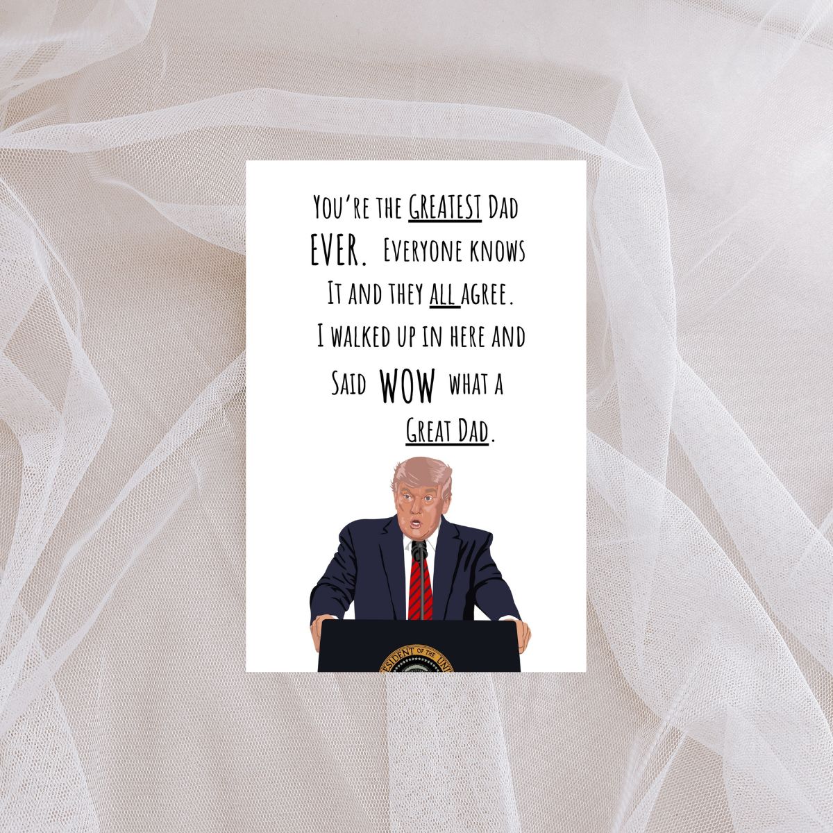 Trump Father's Day Greeting Card