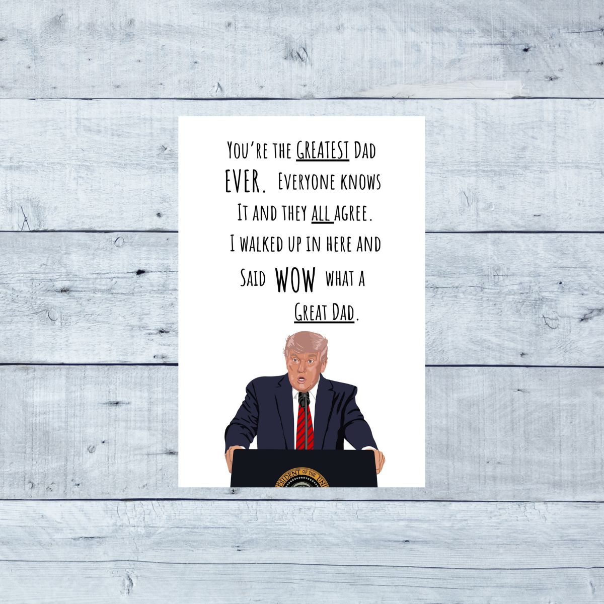 Trump Father's Day Greeting Card