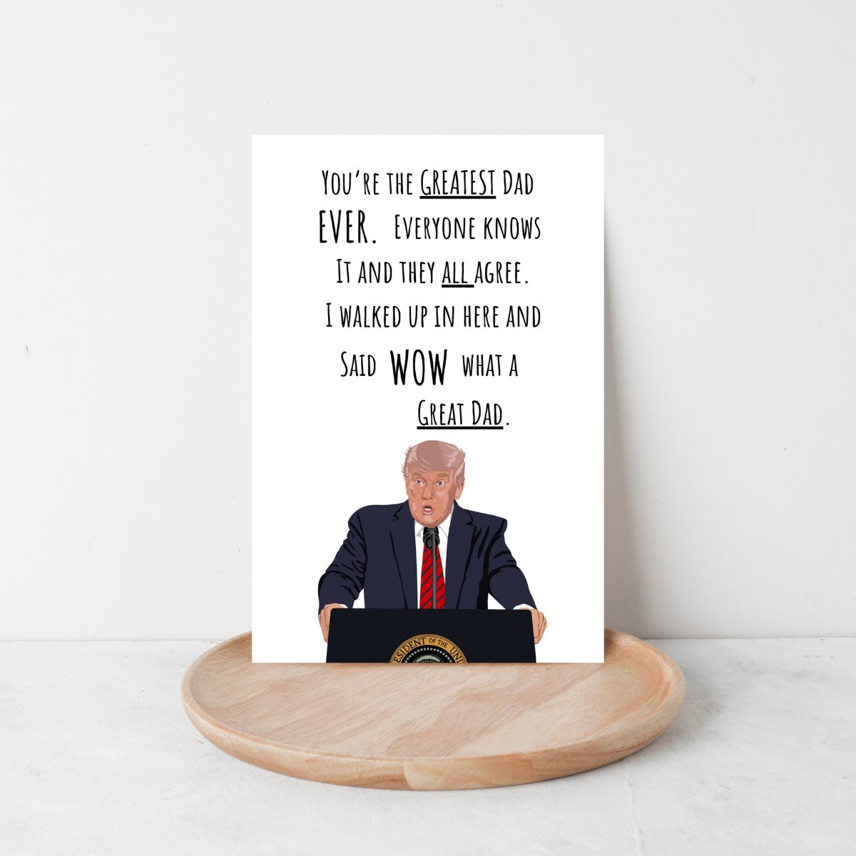 Trump Father's Day Greeting Card