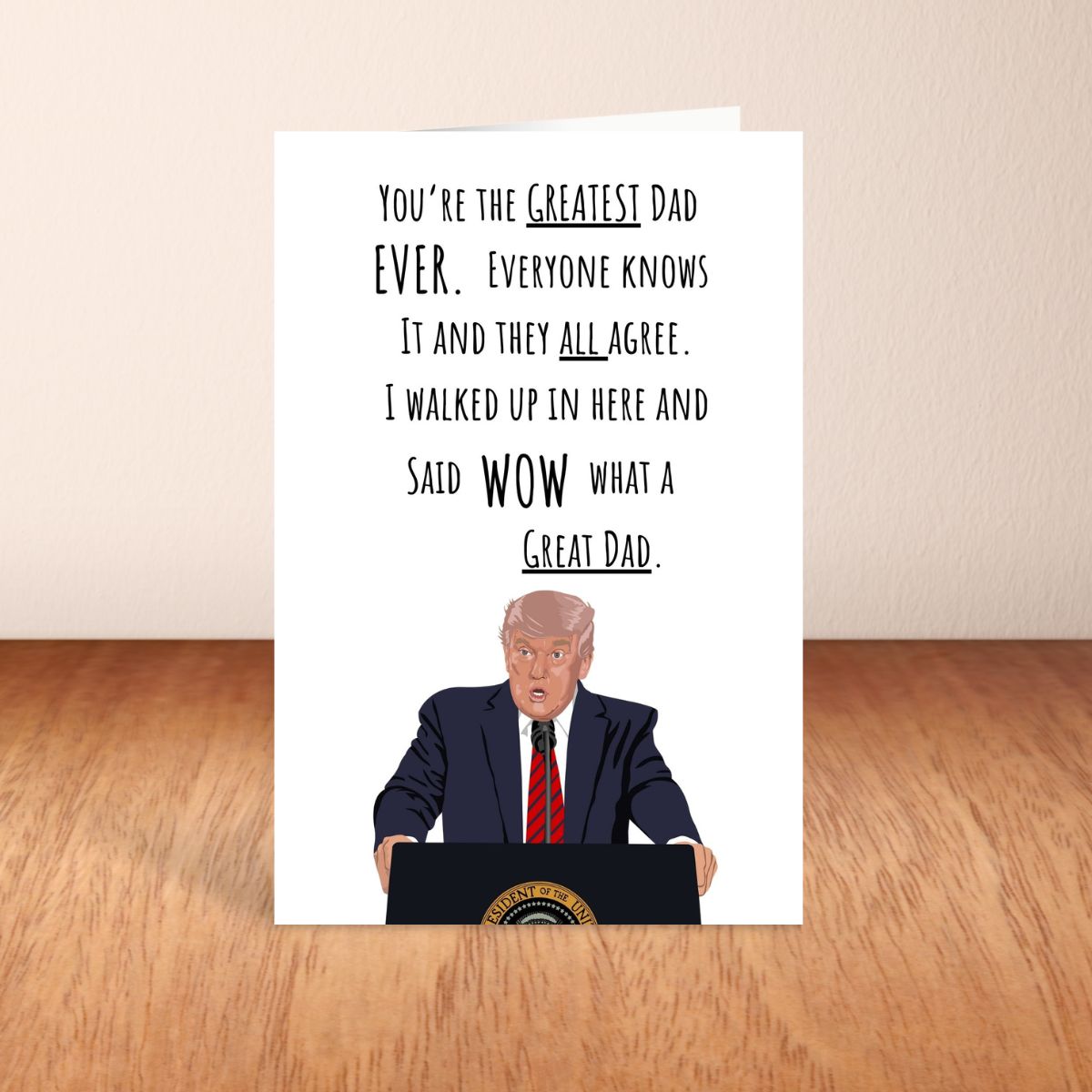 Trump Father's Day Greeting Card