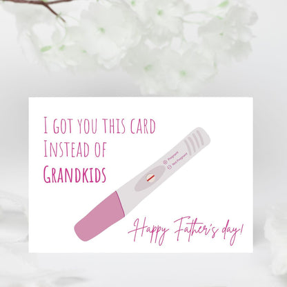 I Got You This Card Instead Of Grandkids, Funny Father's Day Card, Rude Dad Day Greeting, Hilarious Dad Gift, Humorous Card