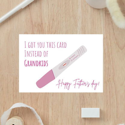 I Got You This Card Instead Of Grandkids, Funny Father's Day Card, Rude Dad Day Greeting, Hilarious Dad Gift, Humorous Card