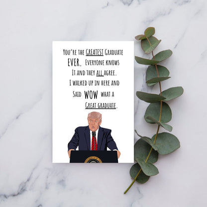 Trump Graduation Greeting Card, Funny Graduation Greeting Card, Donald Trump Greeting card