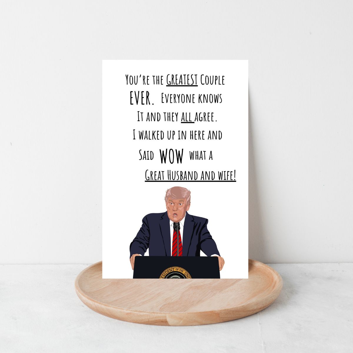 Funny Trump Wedding Card, Political Wedding Greeting Card for Husband, Wife, or Son-in-Law, Trump Wedding Day Card, Hilarious GOP Humor Gift