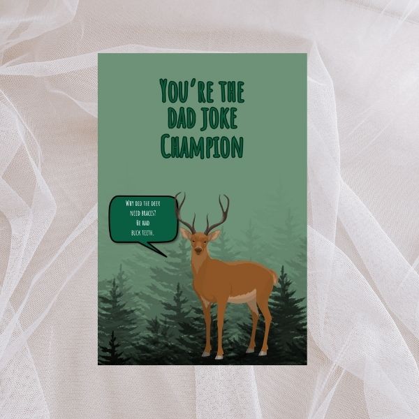 Funny Deer Dad Joke Father's Day Greeting Card