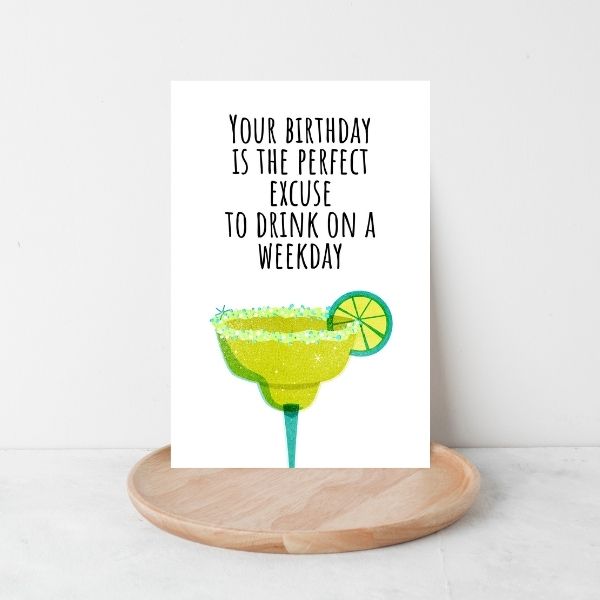 Printable Funny Margarita Birthday Card