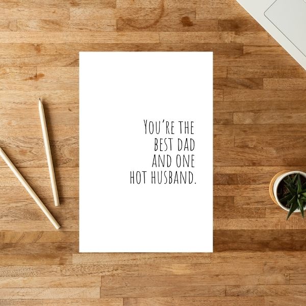 Funny Father's Day card for Hot Dad