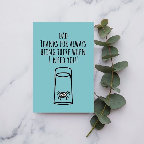 Funny Father’s Day Card 😂 | Thanks for Always Saving Me From Spiders!